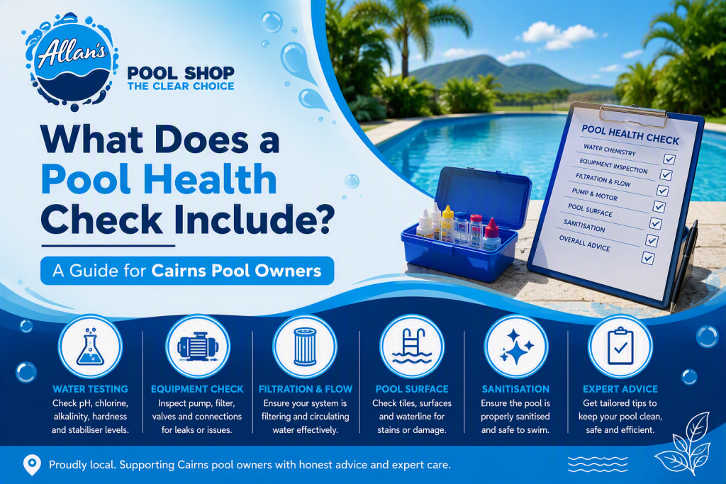 What Does a Pool Health Check Include A Guide for Cairns Pool Owners