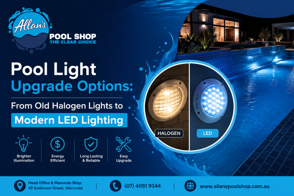 Pool Light Upgrade Options From Old Halogen Lights to Modern LED Lighting | Allan's Pool Shop